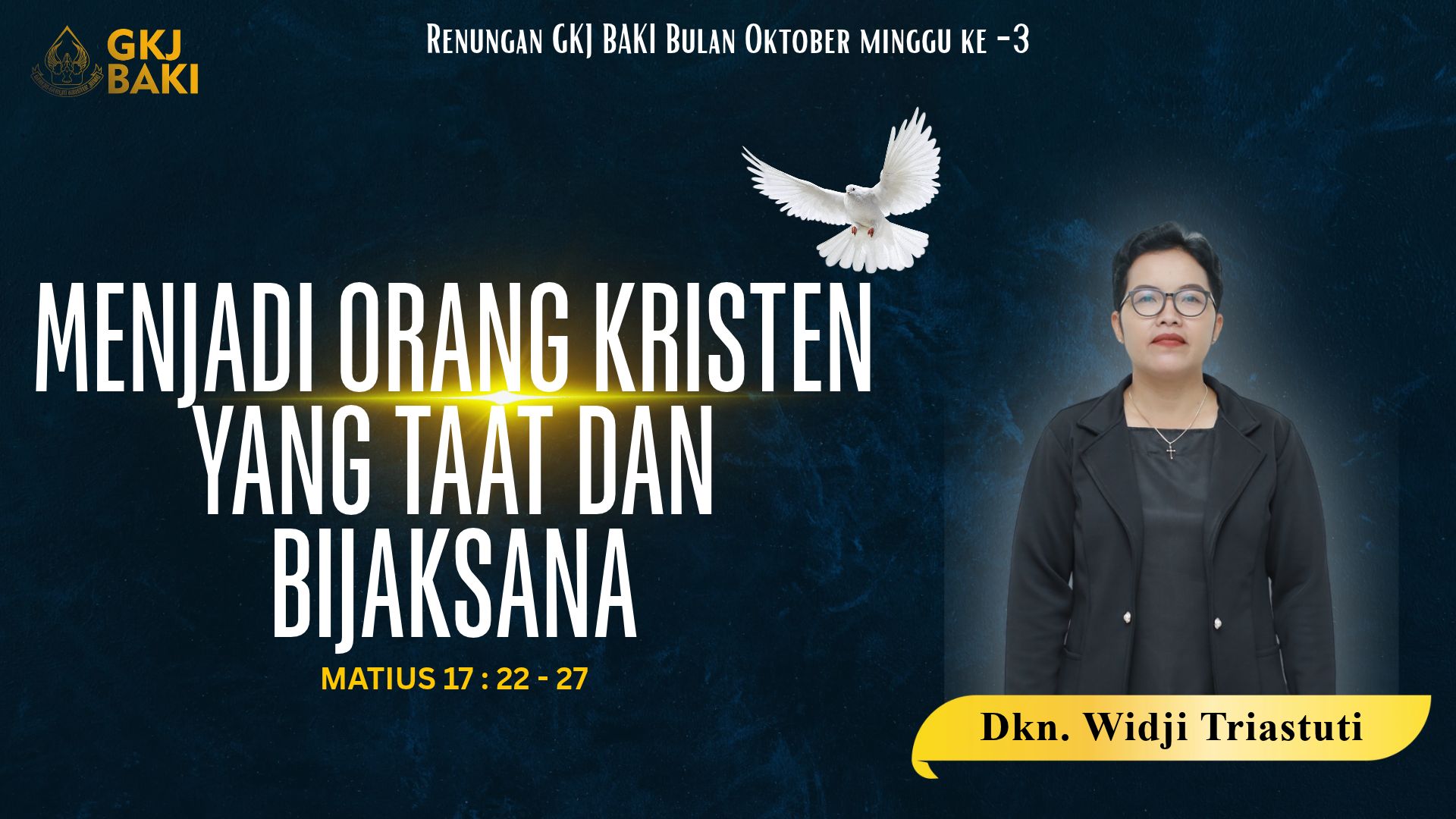 renungan Umum, gereja kristen jawa, gkj, gkj baki, gereja kristen jawa baki, baki, sukoharjo, gkj klasis sukoharjo, klasis sukoharjo, klasis, sinode gkj, sinode 